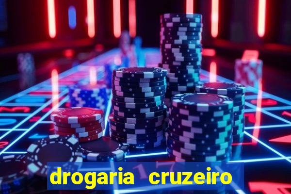 drogaria cruzeiro do sul